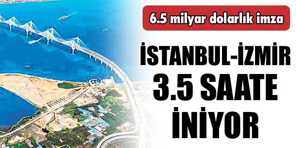 stanbul-zmir 3,5 saate iniyor