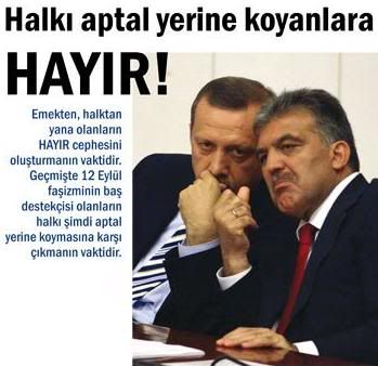 Halk aptal yerine koyanlara HAYIR !