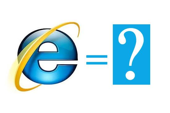 Internet Explorer?