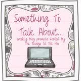 SomethingToTalkAbout